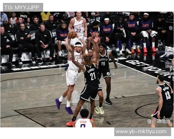 太阳逆转篮网第三节大爆发布克单节狂砍12分助力球队反超17分 太阳逆转篮网第三节大爆发布克单节狂砍12分助力球队反超17分